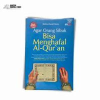 Image of Agar Orang Sibuk Bisa Menghafal Al-Qur'an