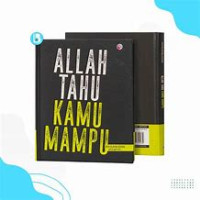 Image of Allah Tahu Kamu Mampu