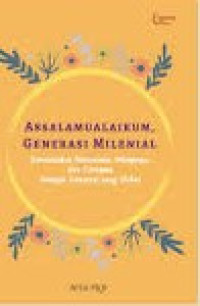 Image of Assalamualaikum Generasi Milenial