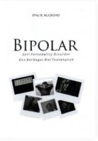 Image of Bipolar: Seri Personality Disorder dan Berbagai Hal Tentangnya