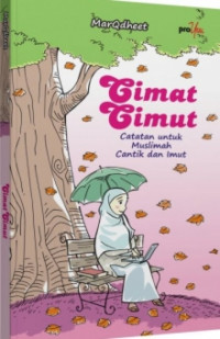 Image of Cimat Cimut: catatan Muslimah Cantik dan Imut
