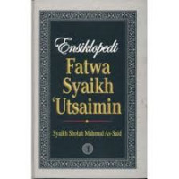 Image of Ensiklopedi Fatwa Syaikh Utsaimin: jilid 1