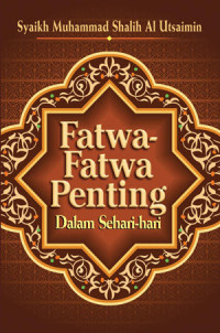 Image of Fatwa-Fatwa Penting dalam Sehari-hari : jilid 1