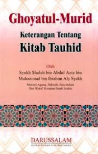 Image of Ghoyatul-Murid: Keterangan Tentang Kitab Tauhid
