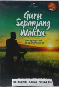 Image of Guru Sepanjang Waktu: Menginspirasi Tanpa Menggurui