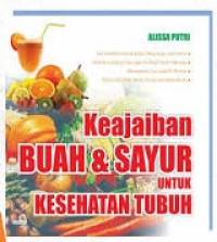 Image of Keajaiban Buah & Sayur untuk Kesehatan Tubuh