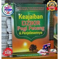 Image of Keajaiban Dzikir Pagi-Petang Dan Penjelasannya