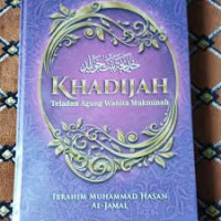 Image of KHADIJAH: Teladan Agung Wanita Mukminah
