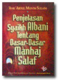 Image of Penjelasan Syaikh Albani Tentang Dasar-Dasar Manhaj Salaf