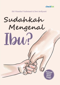 Image of Sudahkah Mengenal Ibu?