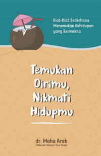 Image of Temukan Dirimu, Nikmati Hidupmu