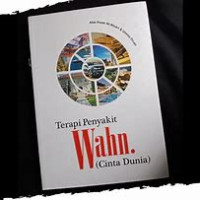 Image of Terapi Penyakit Wahn (Cinta Dunia)
